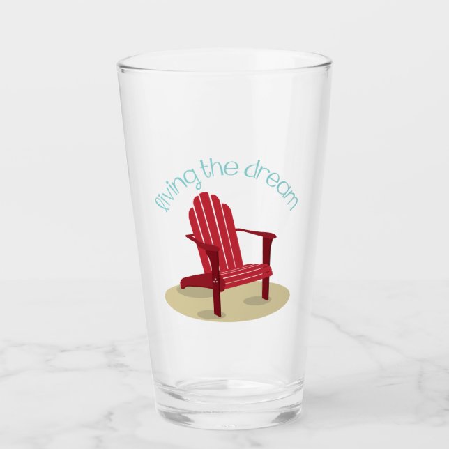 Living the Dream Glass (Front)