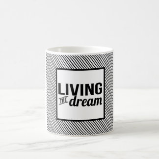 Living The Dream Mug