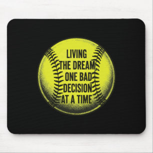 Living The Dream One D Decision At A Time Funny So Mouse Pad