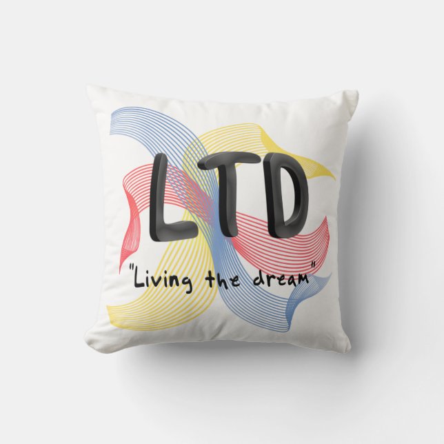 Living The Dream Pillow (Front)
