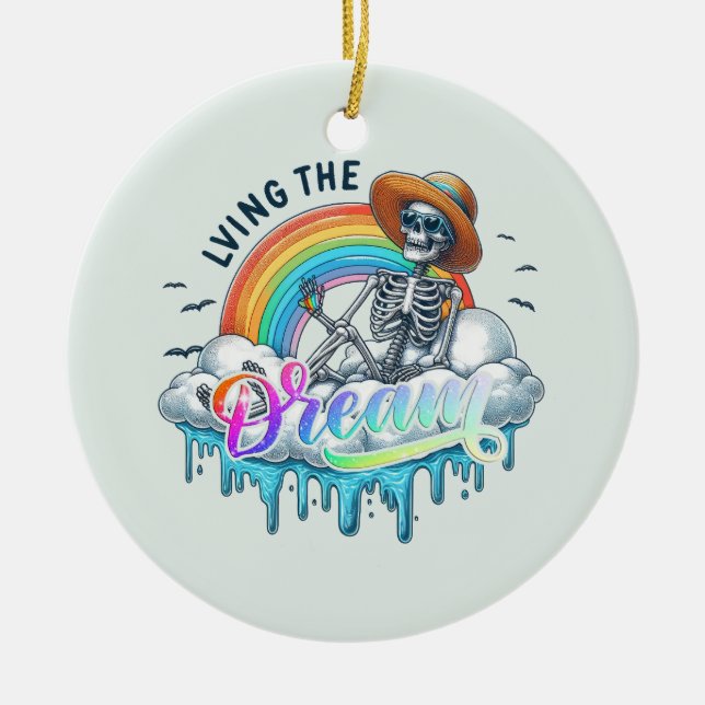 Living The Dream - Skeleton Ceramic Ornament (Front)
