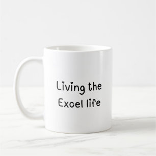 Living the Excel life Excel Two-Tone  Coffee Mug