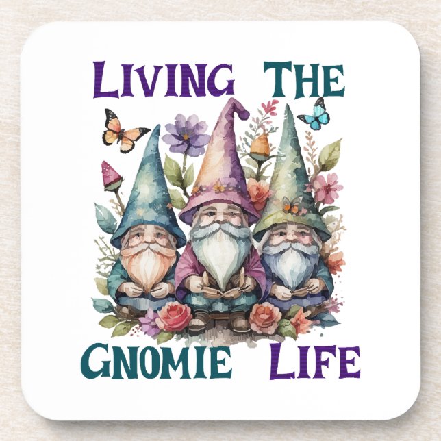 Living The Gnome Life Coaster (Front)