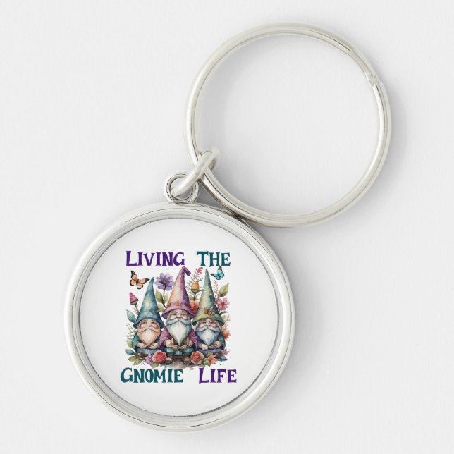 Living The Gnome Life Key Ring (Front)