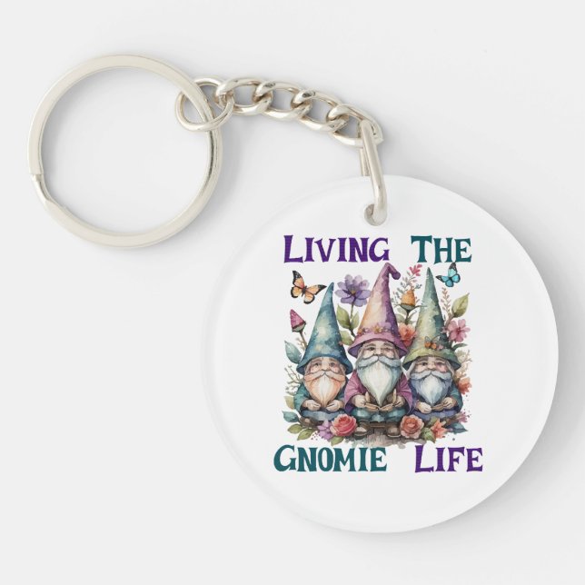 Living The Gnome Life Key Ring (Front)