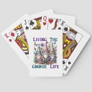 Living The Gnome Life Playing Cards