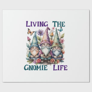Living The Gnome Life Wrapping Paper