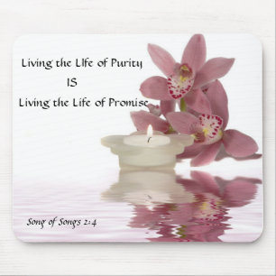 Living the Life of Purity Mousepad. Mouse Pad