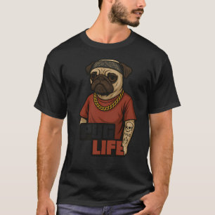 Living The Pug Life T-Shirt