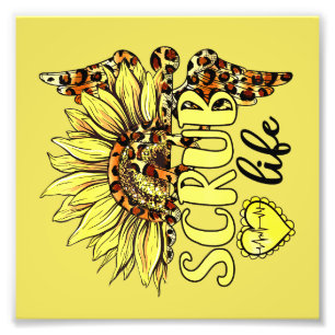 Living The Scrub Life Nurse Sunflower Leopard Nurs Photo Print