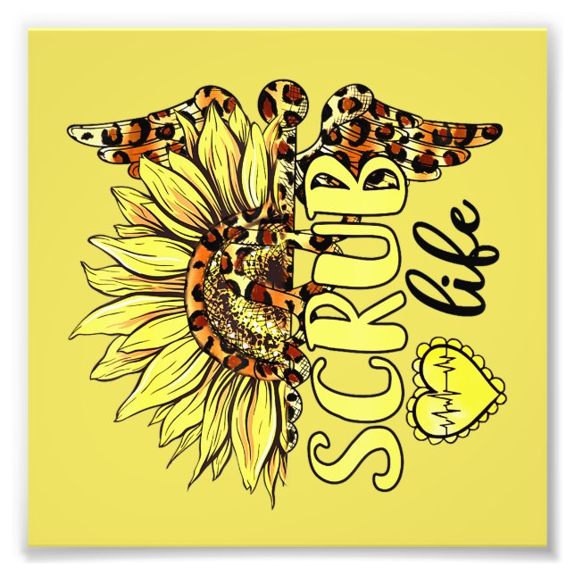 Living The Scrub Life Nurse Sunflower Leopard Nurs Photo Print (Front)