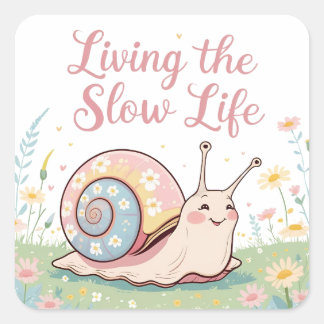 Living the Slow Life | Pastel Floral Snail Square Sticker
