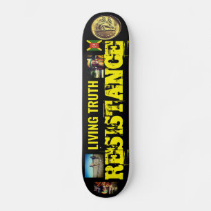 LIVING TRUTH  RESISTANCE Skateboard
