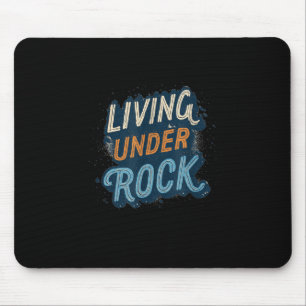 Living Under a Rock Emblem for a Cool Look Mouse Pad