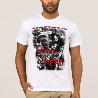 Living Want Me Dead Bella Canvas Tee