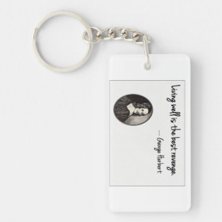 Living well is the best revenge - George Herbert Key Ring