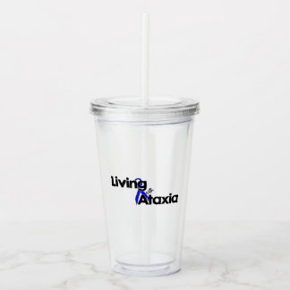 Living With Ataxia Acrylic Tumbler