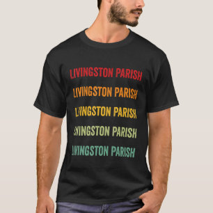 Livingston Parish County Louisiana Rainbow Text De T-Shirt