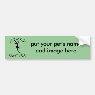 Lizard Hunter for Dogs and Pet Lovers Bumper Sticker