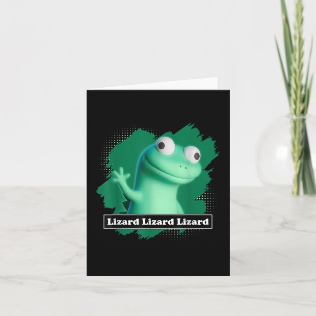 Lizard Lizard Lizard Elio Meme Funny Design T-shir Card (Front)