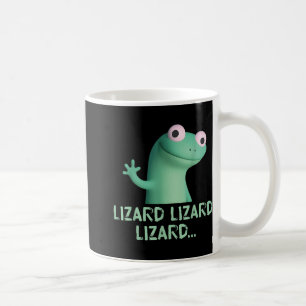 Lizard Lizard Lizard Funny Meme (2 Side) Coffee Mug
