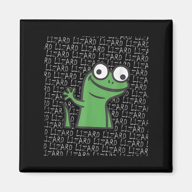 Lizard Lizard Lizard Funny Weirdcore Animal Meme G Magnet (Front)
