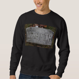 Lizzie Borden Gravestone - Fall River, MA Sweatshirt