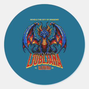 Ljubljana Slovenia Behold City Dragons Classic Round Sticker