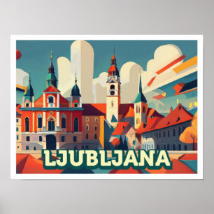 Ljubljana Slovenia Travel artistic colourful Poster