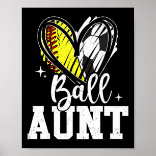 Ll Aunt Softll Soccer Ll Aunt Of Both  Poster