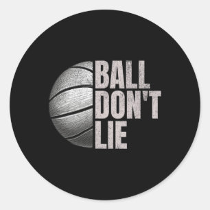 Ll Don't Lie  Classic Round Sticker