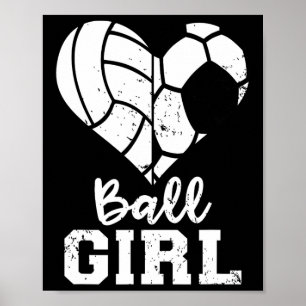 Ll Girl Heart Funny Soccer Volleyll Girl  Poster