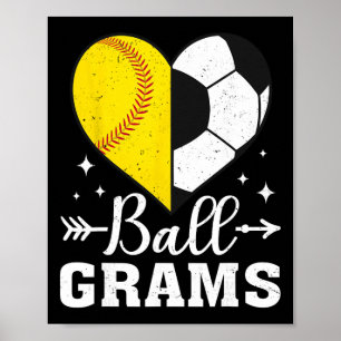 Ll Grams Funny Softll Soccer Grams Poster
