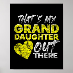 Ll Heart Thats My Granddaughter Out There Softll Poster