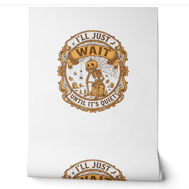 Ll Just Wait Until It Quiet Pumpkin Skeleton Hallo Wallpaper (Unrolling)