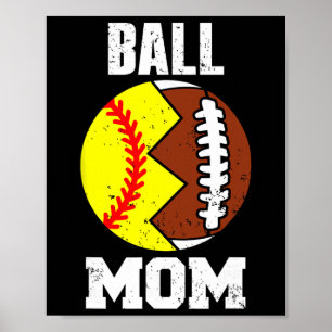 Ll Mom Funny Footll Softll Player Mom Poster