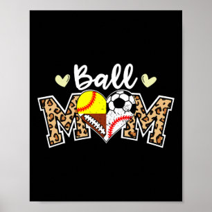 Ll Mum Leopard Soccer Footll Sell Softll Poster