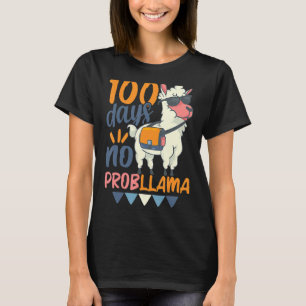 Llama 100th Day of School 100 Days No Probllama_1 T-Shirt
