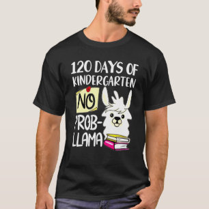 Llama & Alpaca Lovers 120 Days of Kindergarten No T-Shirt