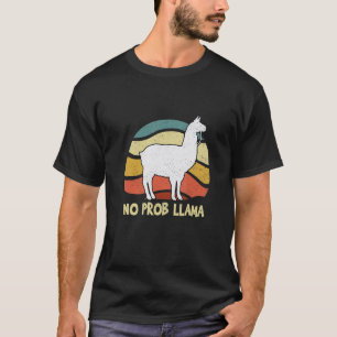 Llama Alpaca No Prob Llamas Kids Girls Women T-Shirt