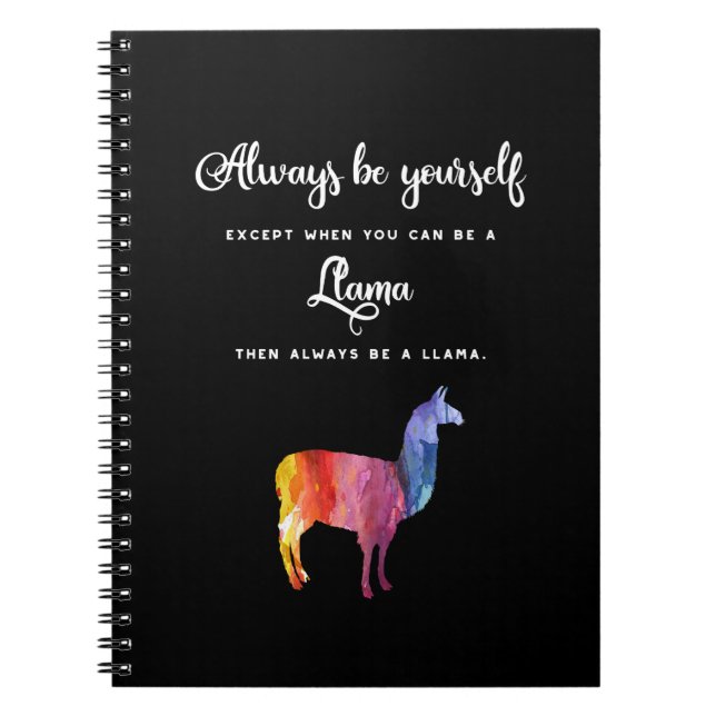 Llama. Always be yourself unless ... Watercolor Notebook (Front)