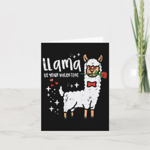 Llama Be Your Valentine Alpaca Men Boys Kids Youth Card