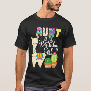 Llama Birthday Aunt Of The Birthday Girl Farm Llam T-Shirt