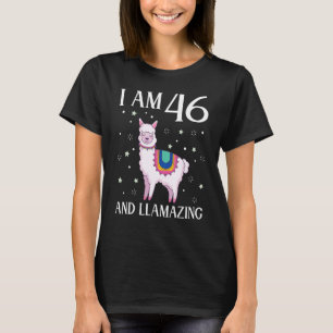 Llama Birthday I Am 46 Years And Llamazing Amazing T-Shirt