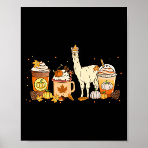 Llama Coffee Pumpkin Spice Animal Fall Thanksgivin Poster