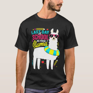 Llama Last Day Of School Boys Girls Teacher T-Shirt