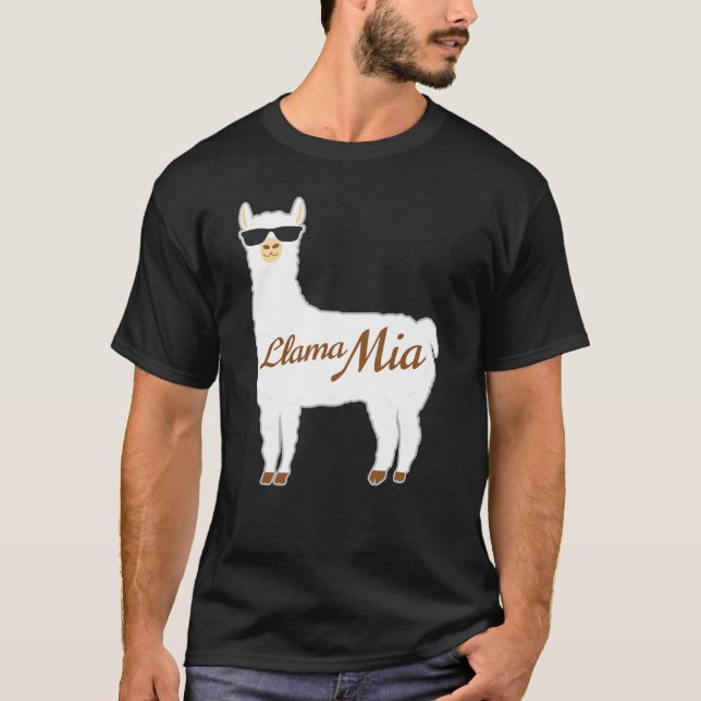 Llama Mia Mama Mia Best Gift For Alpaca Lovers T-Shirt (Front)
