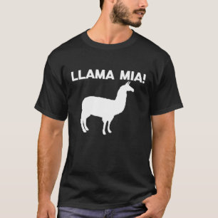Llama Mia saying Italian novelty farmer humour T-Shirt