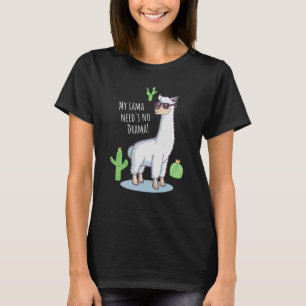 Llama Need's No Drama Blade Cactus T-Shirt