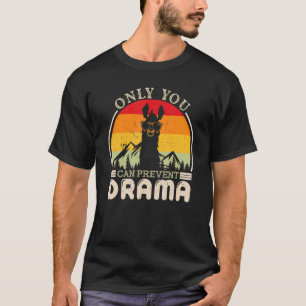 Llama Only You Can Prevent Drama Camping Mountain  T-Shirt